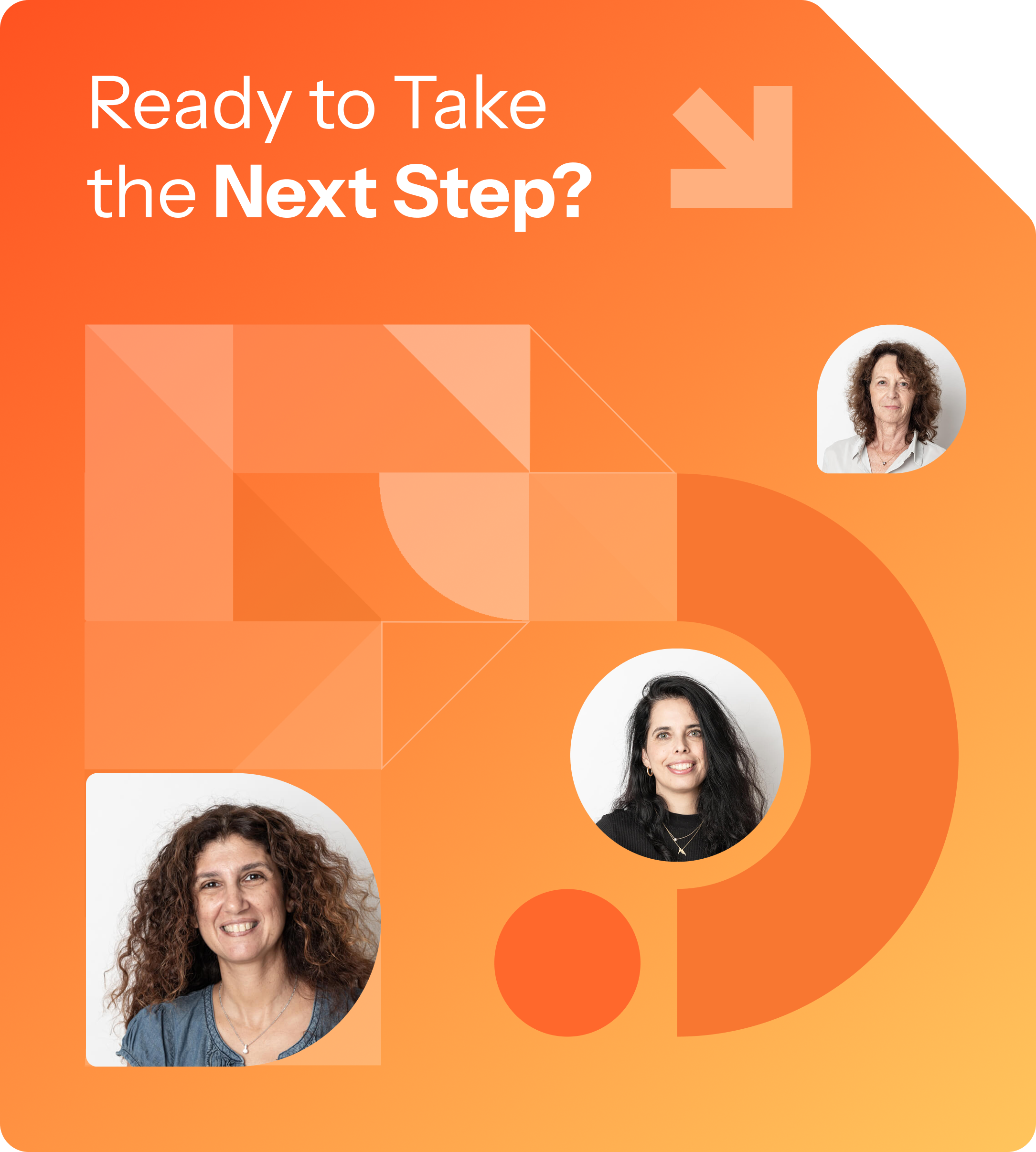 Ready to Take the Next Step?